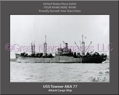 USS Towner AKA 77 Personalization Navy Ship Photo