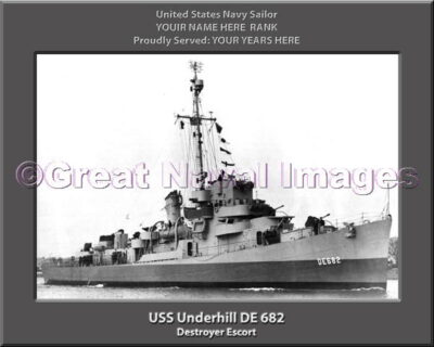 USS Underhill DE 682 Personalized Navy Ship Photo