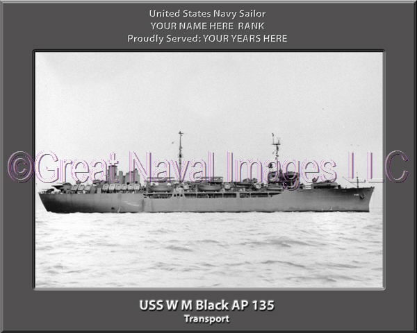 USS W M Black AP 135 Personalized Navy Ship Photo