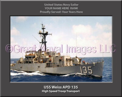 USS Weiss APD 135 Personalization Navy Ship Photo