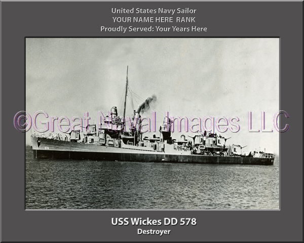 USS Wickes DD 578 Personalized Navy Ship Photo