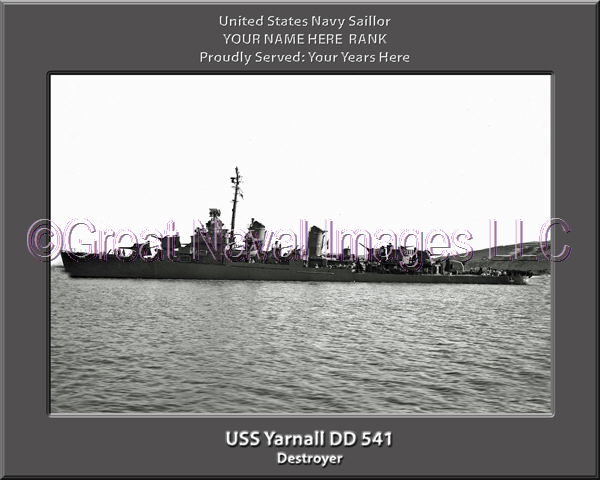 USS Yarnall DD 541 Personalized Navy Ship Photo