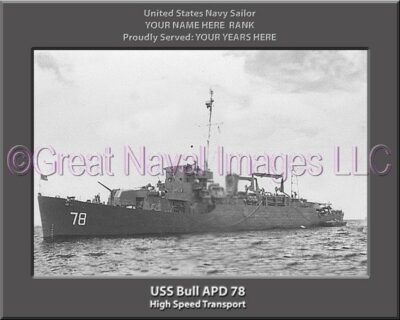 USS Bull APD 78 Personalized Navy Ship Photo