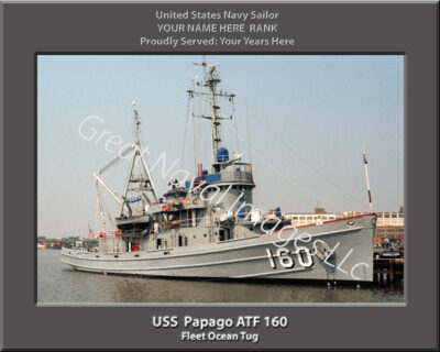 USS Papago ATF 160 Personalized Navy Photo