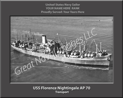 USS Florence Nightingale AP 70 Personalized Navy Ship Photo