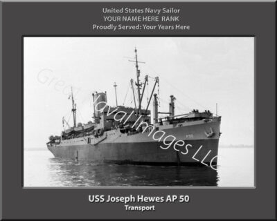 USS Joseph Hewes AP 50 Personalized Navy Ship Photo