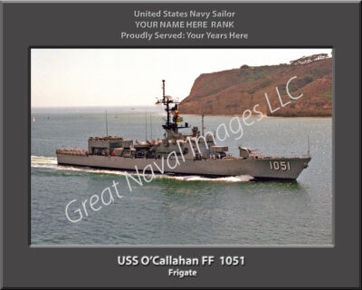 USS O'Callahan FF 1051 Personalized Navy Ship Photo
