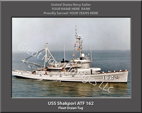 USS Shakpori ATF 162 Personalized Navy Ship Photo