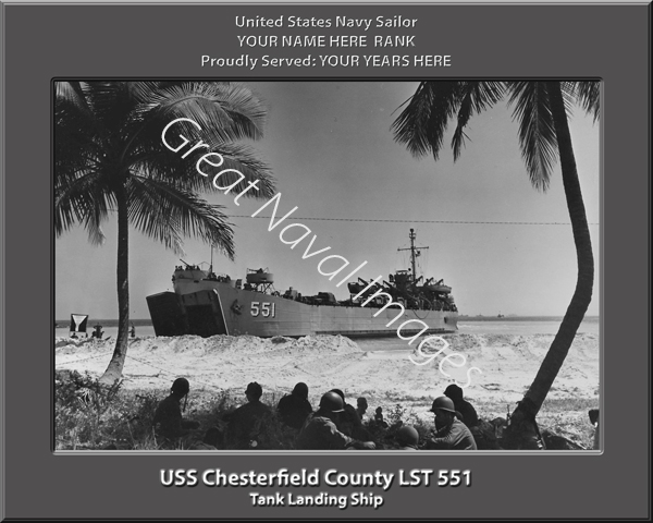 USS CHESTERFIELD COUNTY LST 551 Personalized Navy Photo