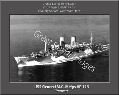 USS General M C Meigs AP 116 Personalized Navy Ship Photo