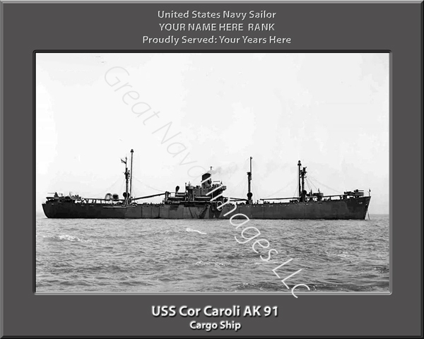 USS Cor Caroli AK 91 Persona;ized Navy Ship Photo