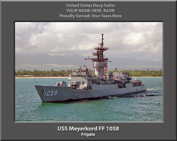 USS Meyerkord FF 1058 Personalized Navy Ship Photo