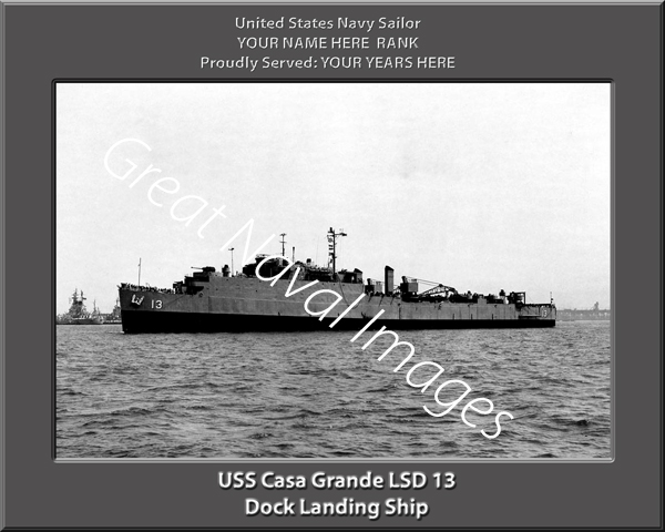 USS Casa Grande LSD 13 Personalized Navy Ship Photo