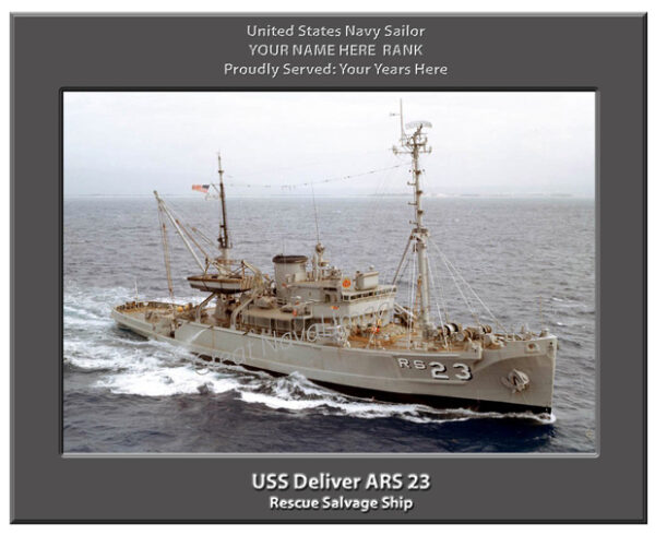 USS Deliver ARS 23 Personalized Navy Ship Photo
