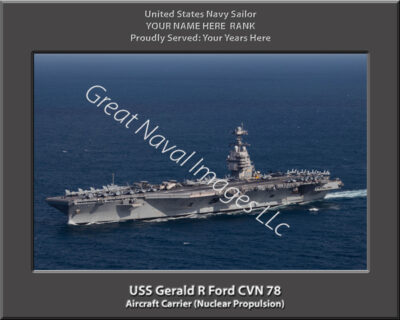 USS Gerald R Ford CVN 78 Personalized Navy Ship Photo