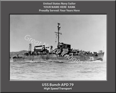 USS Bunch APD 79 Personalized Navy Ship Photo