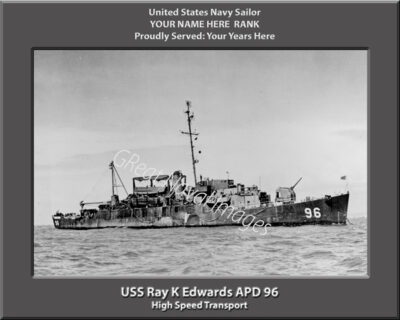 USS Ray K Edwards APD 96 Personalized Navy Ship Photo