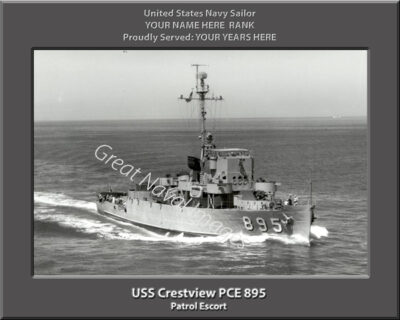 USS Crestview PCE 895 Personalized Navy Ship