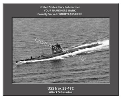 USS Irex SS 482 Personalized Navy Submarine Photo