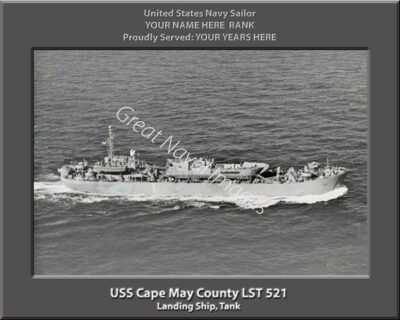 USS Cape May County LST 521 Personalized Navy Ship Photo