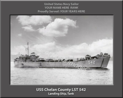 USS Chelan County LST 542 Personalized Navy Ship Photo