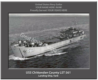 USS Chittenden County LST 561 Personalized Navy Ship Photo