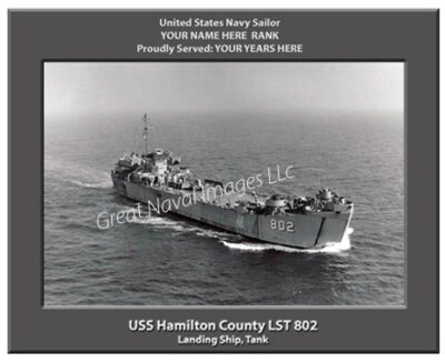 USS Hamilton County LST 802 Personalized Navy Ship Photo