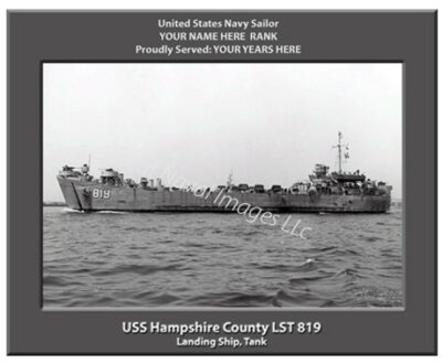 USS Hampshire County LST 819 Personalized Navy Ship Photo