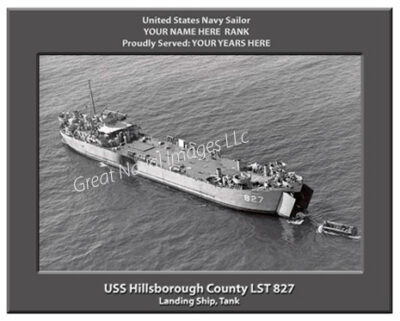 USS Hillsborough County LST 827 Personalized Navy Ship Photo