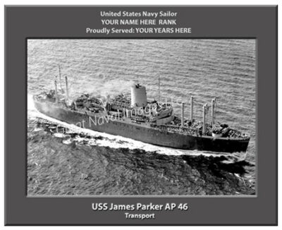 USS James Parker AP 46 Personalized Navy Ship Photo