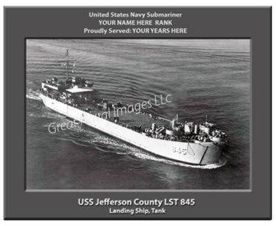 USS Jefferson County LST 845 Personalized Navy Ship Photo