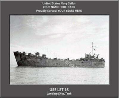 USS LST 18 Personalized Navy Ship Photo