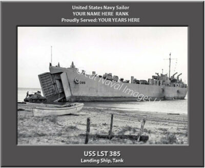 USS LST 385 Personalized Navy Ship Photo
