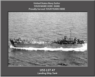 USS LST 47 Personalized Navy Ship Photo