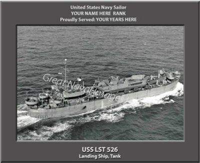 USS LST 526 Personalized Navy Ship Photo