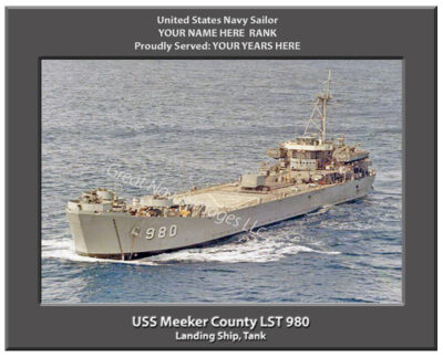 USS Meeker County LST 980 Personalized Navy Ship Photo
