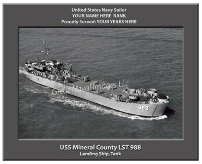 USS Mineral County LST 988 Personalized Navy Ship Photo