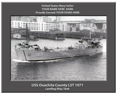 USS Ouachita County LST 1071 Personalized Navy Ship Photo