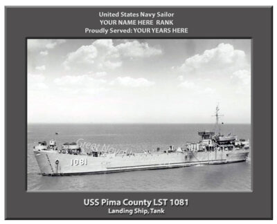 USS Pima County LST 1081 Personalized Navy Ship Photo