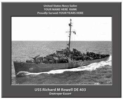 USS Richard M Rowell DE 403 Personalized Navy Ship Photo