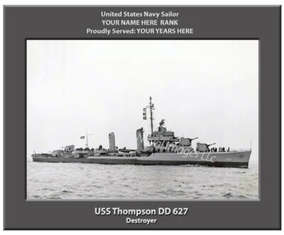 USS Thompson DD 627 Personalized Navy Ship Photo