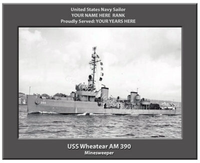 USS Wheatear AM 390 Personalized Navy Ship Photo