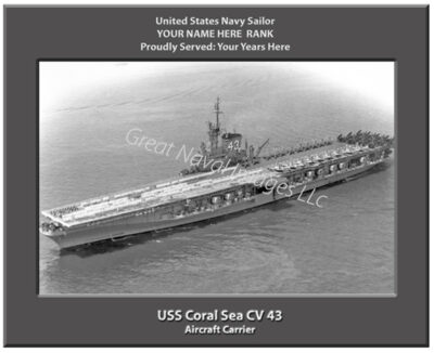 USS Coral Sea CV 43 Personalized Navy Ship Photo