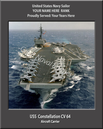 USS Constellation CV 64 Personalized Navy Ship Photo