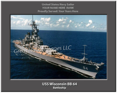 USS Wisconsin BB 64 Personalized Navy Ship PHoto
